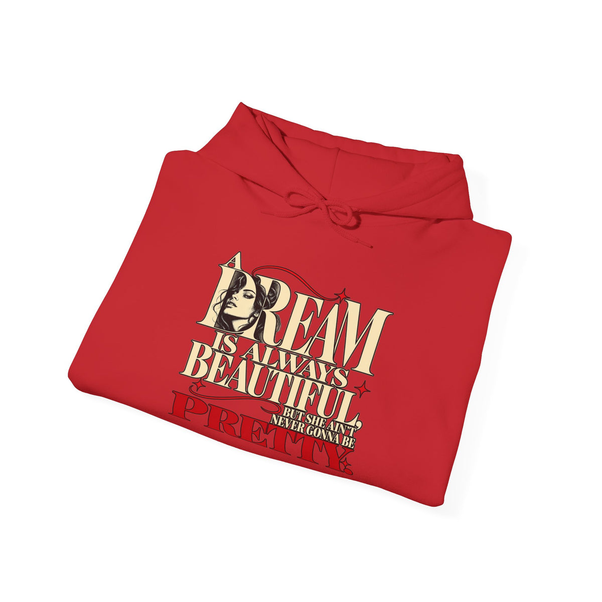 Dream Big Pretty Inspirational Graphic Hoodie