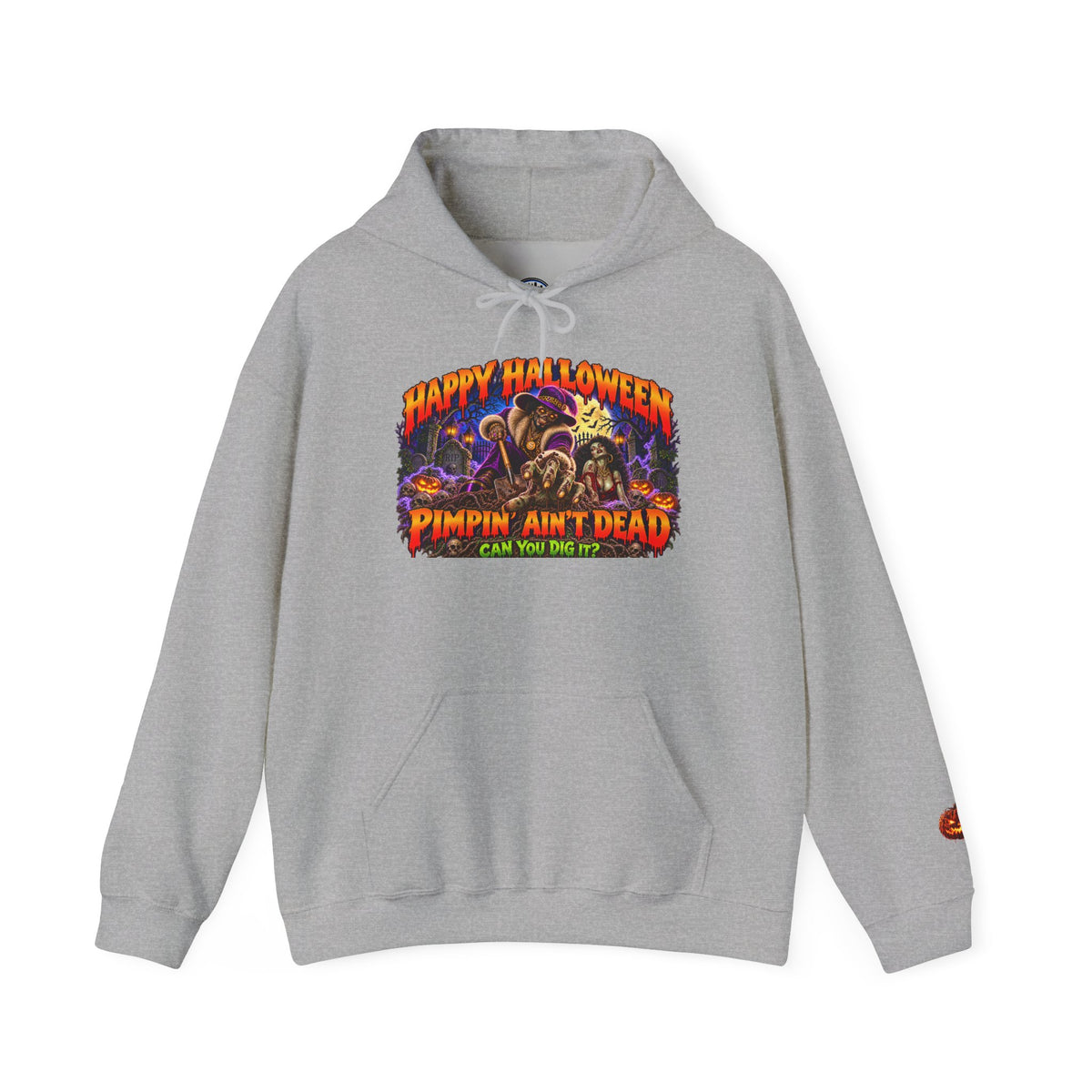Happy Halloween Pimping  Ain’t Dead Horror Hoodie