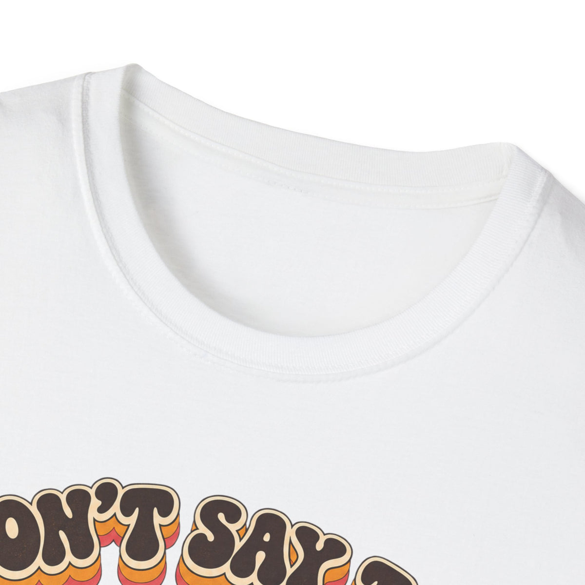 Don't Say the Q Word T-Shirt — Retro Funny Graphic Tee ("you know the one")