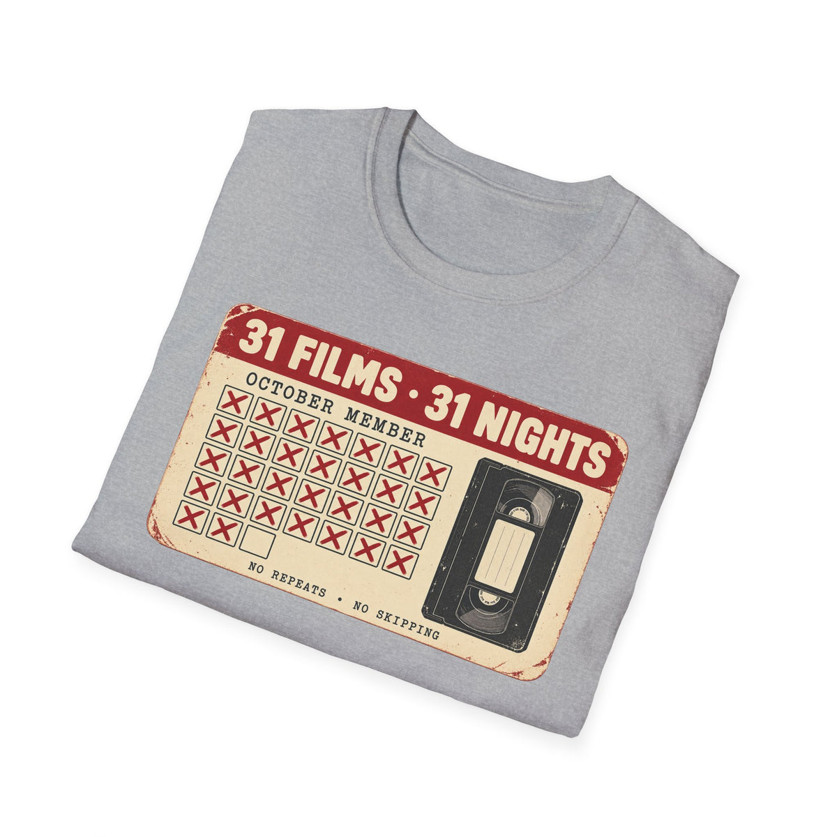 31 Films • 31 Nights Retro VHS Movie Challenge T-Shirt