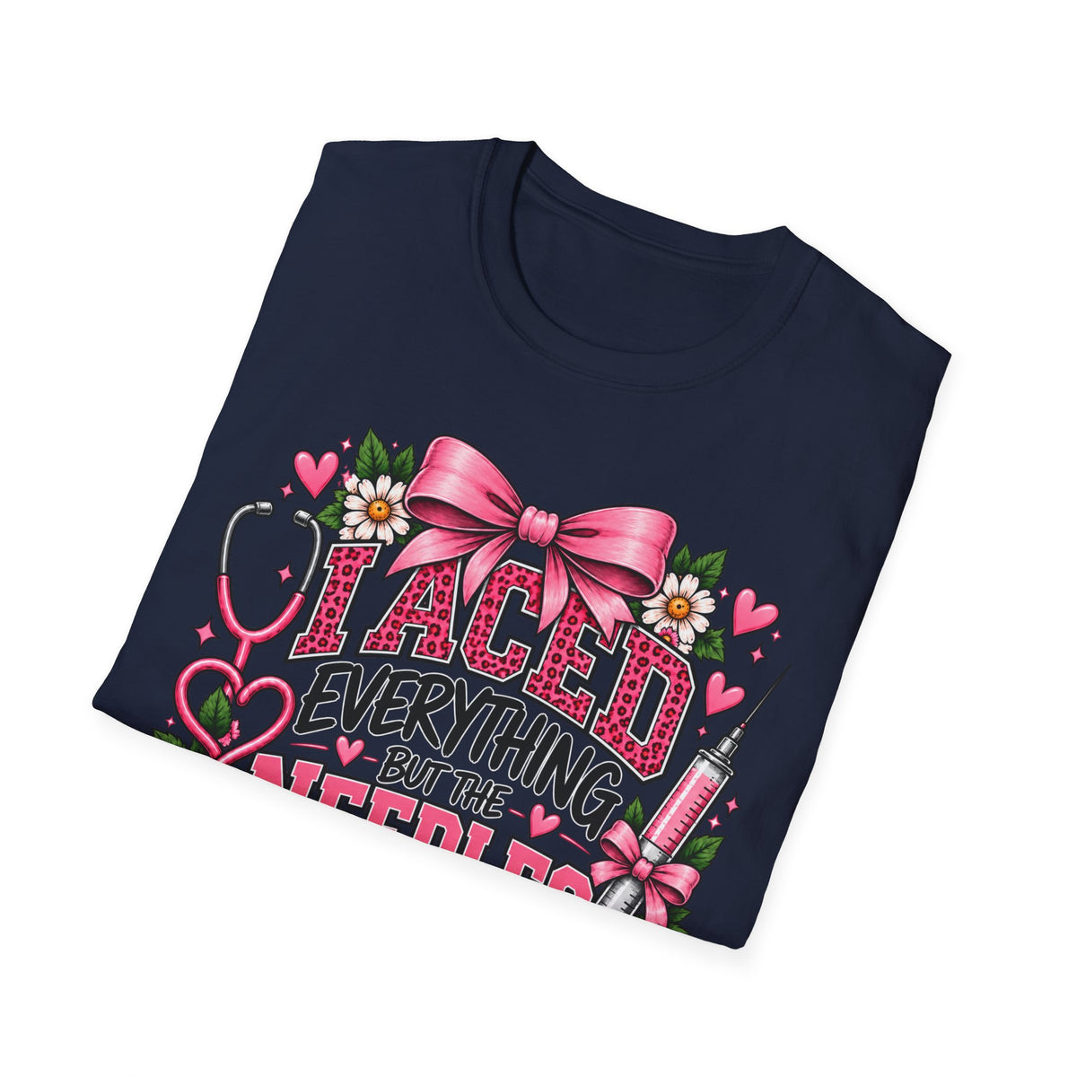 I Aced Everything But The Needles Part T-Shirt — Nurse RN Cute Floral Graduation Gift