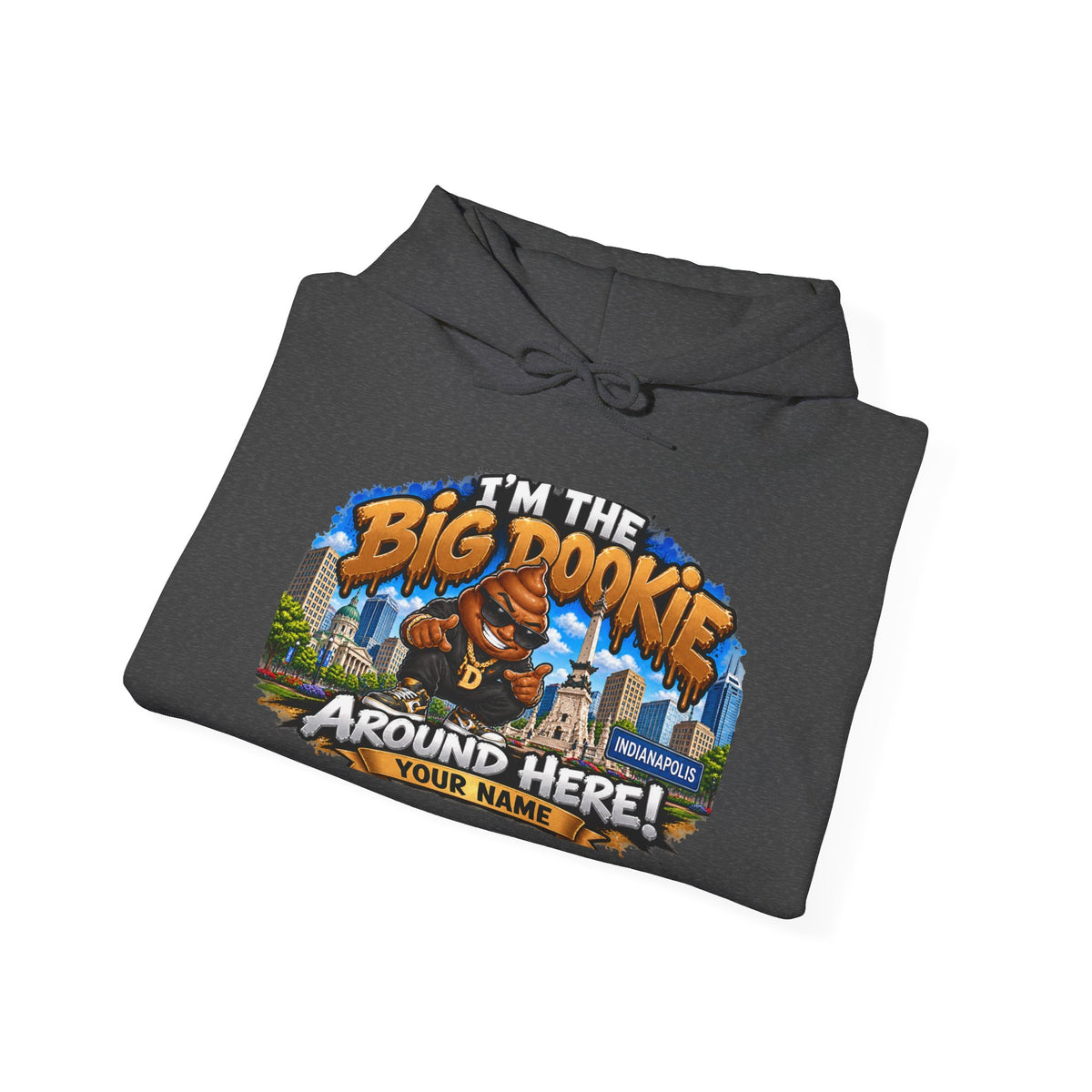 Big Dookie Around Here Hoodie — Customizable Midwest All-Star Graphic Sweatshirt