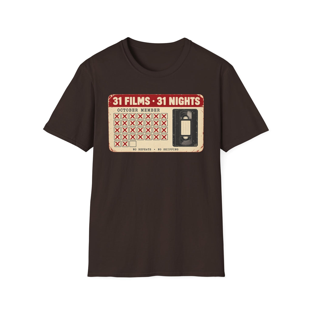 31 Films • 31 Nights Retro VHS Movie Challenge T-Shirt