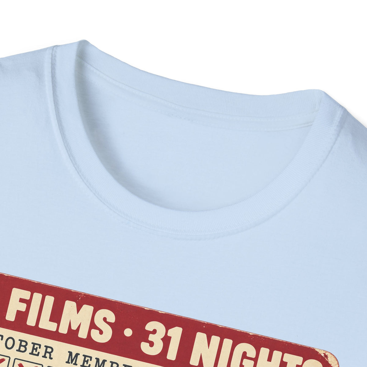 31 Films • 31 Nights Retro VHS Movie Challenge T-Shirt