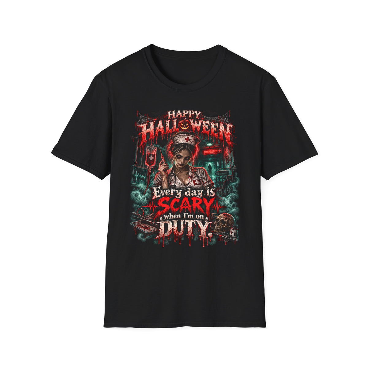 Halloween Nurse T-Shirt — "Every Day is Scary When I’m On Duty" Horror Medical Tee