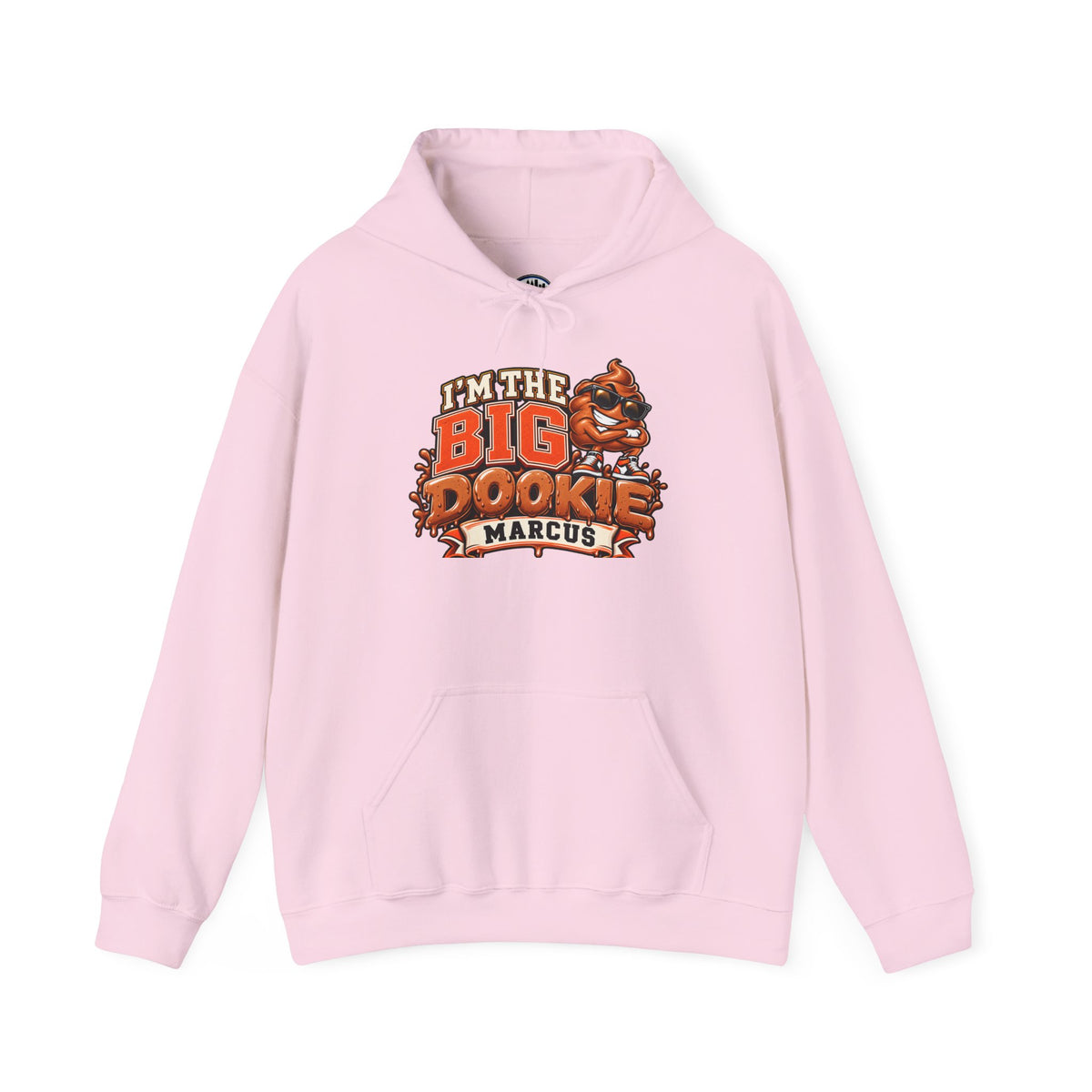 I'm the Big Dookie Hoodie - Funny Mascot Personalized Marcus Sweatshirt