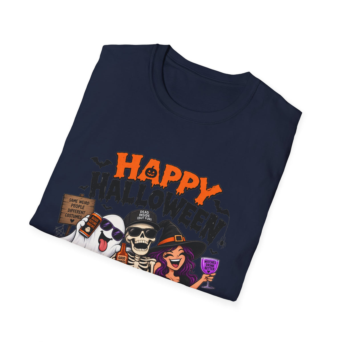 Happy Halloween Ghosts & Skeleton T-Shirt — "I Know Why Halloween Is Your Favorite Holiday"