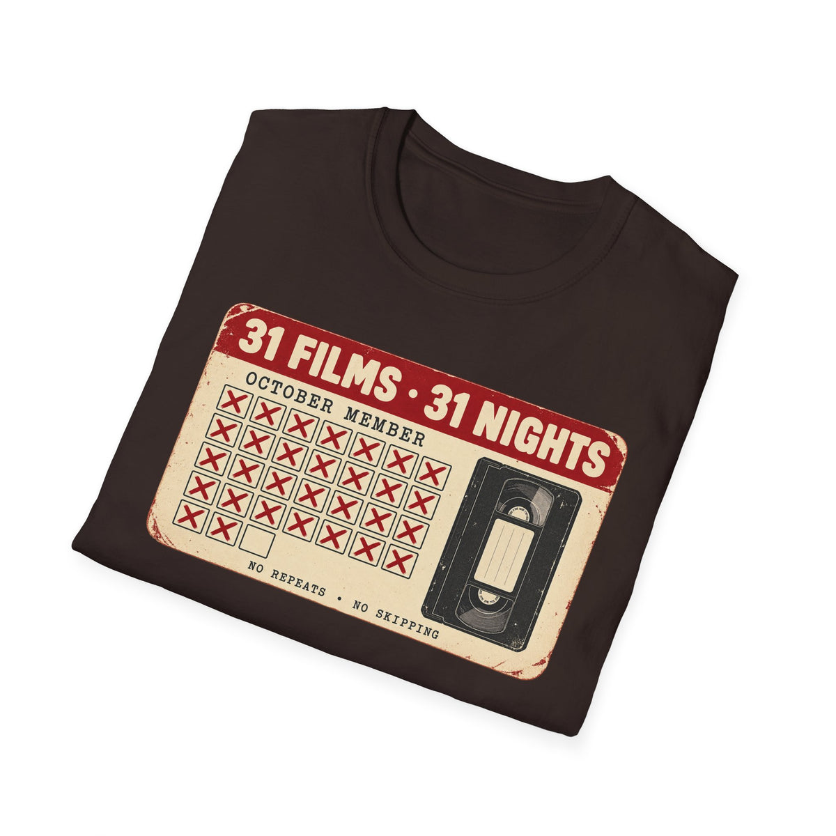 31 Films • 31 Nights Retro VHS Movie Challenge T-Shirt