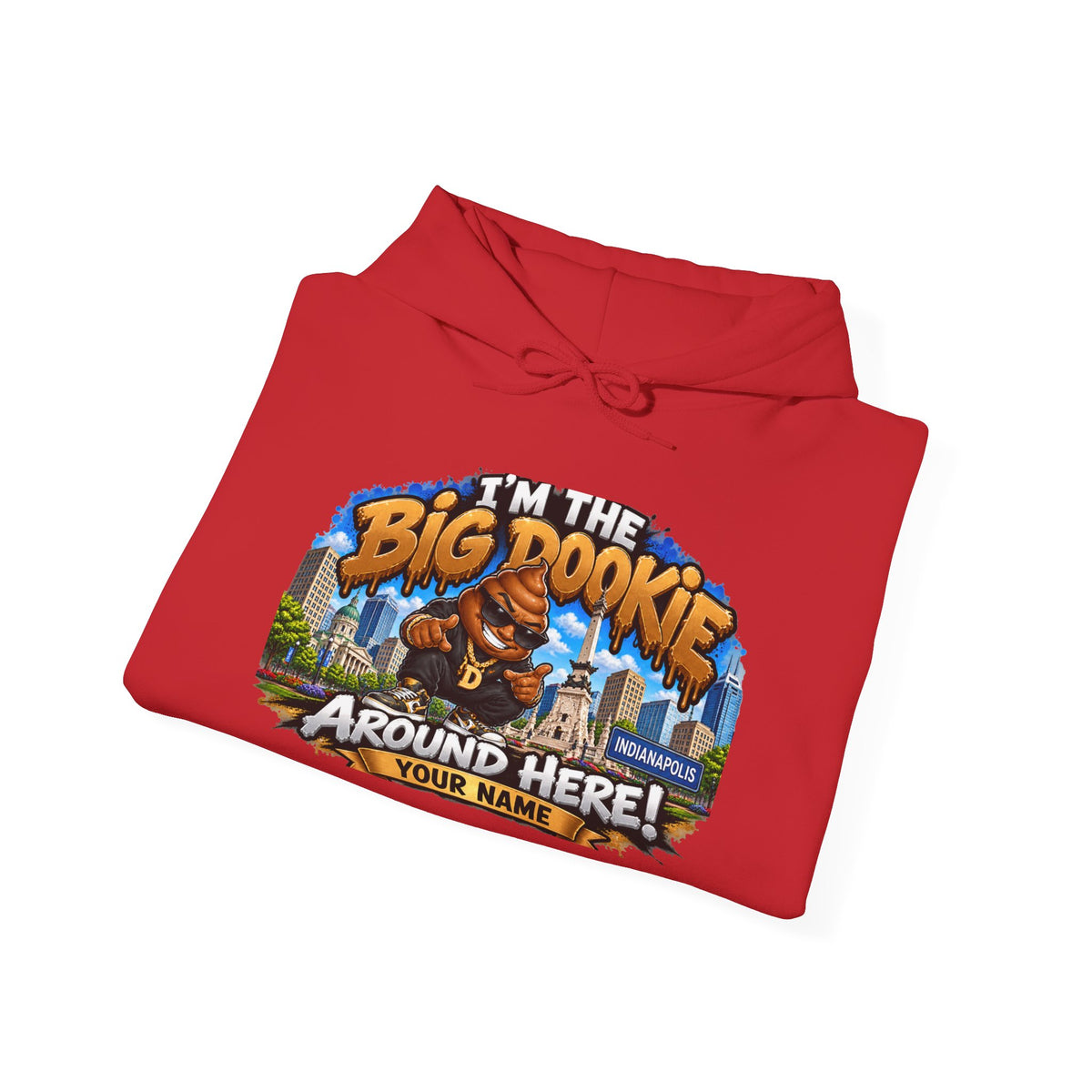 Big Dookie Around Here Hoodie — Customizable Midwest All-Star Graphic Sweatshirt
