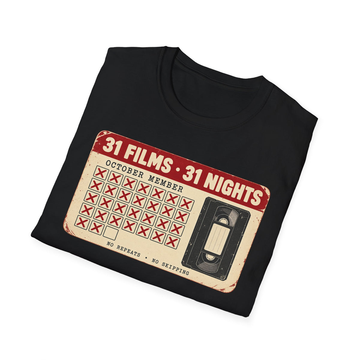 31 Films • 31 Nights Retro VHS Movie Challenge T-Shirt