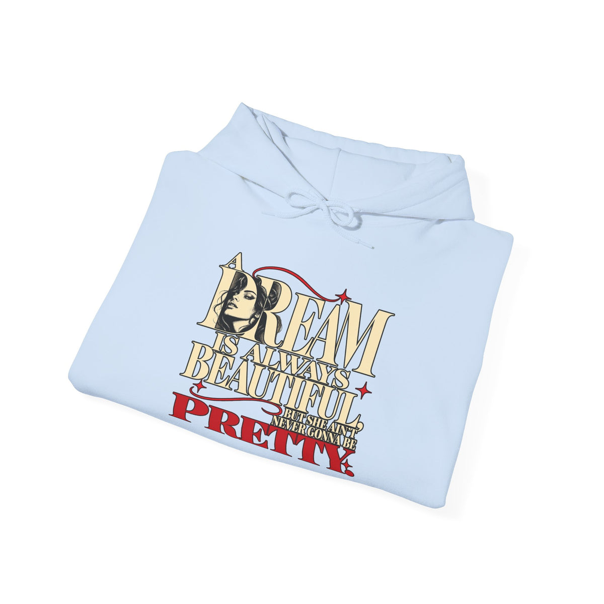 Dream Big Pretty Inspirational Graphic Hoodie
