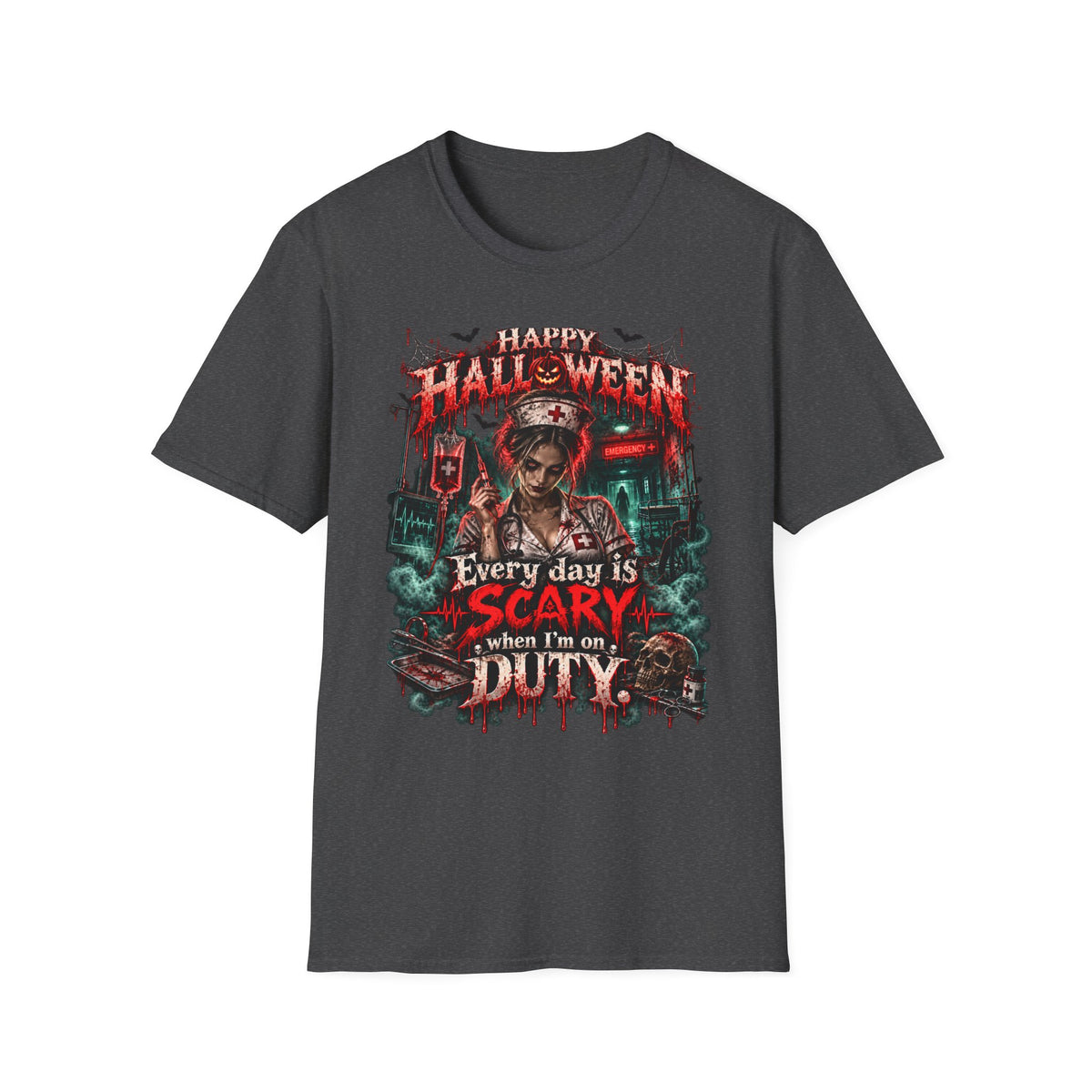 Halloween Nurse T-Shirt — "Every Day is Scary When I’m On Duty" Horror Medical Tee