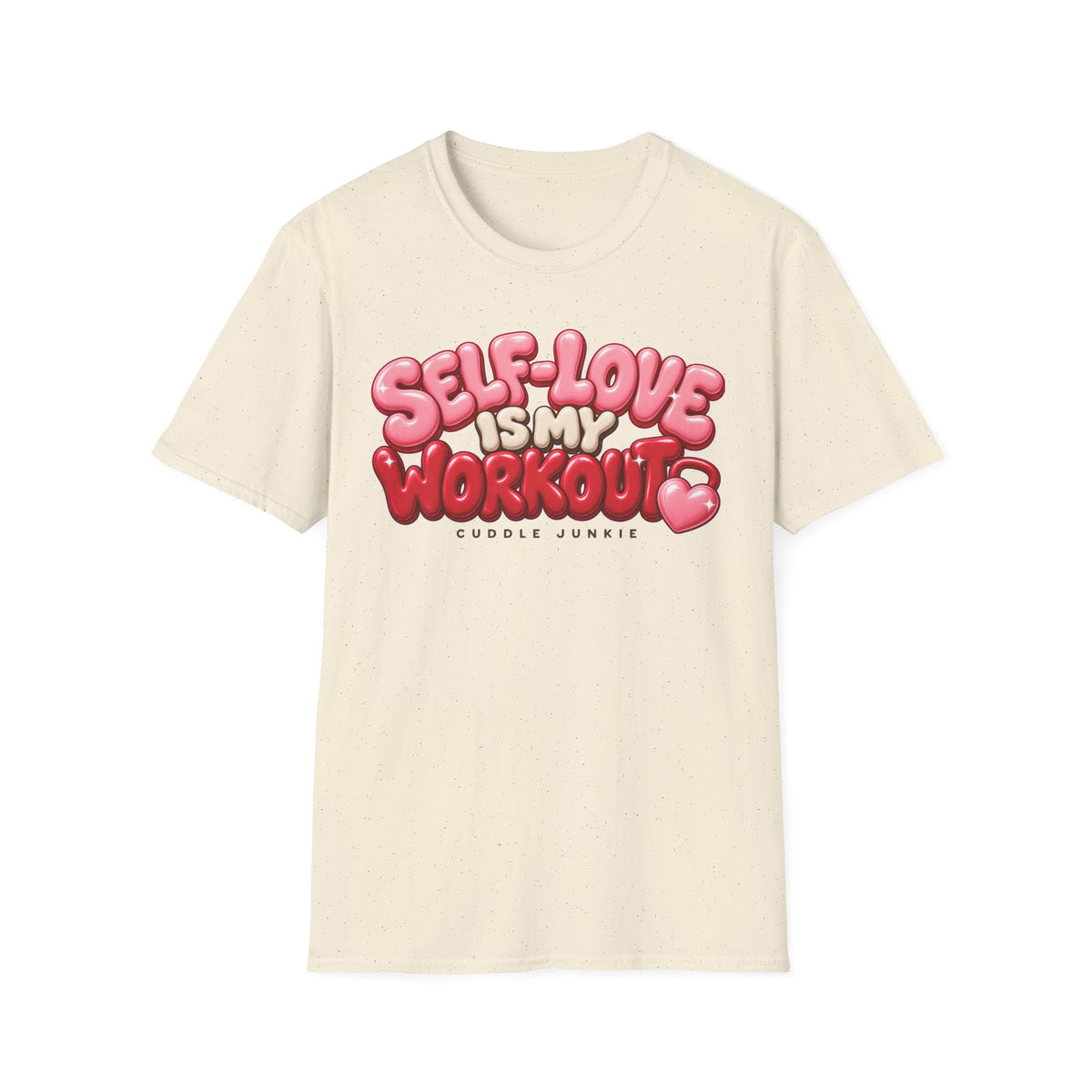 Self-Love Is My Workout T-Shirt — Cute Pink Bubble Text Tee for Women & Teens