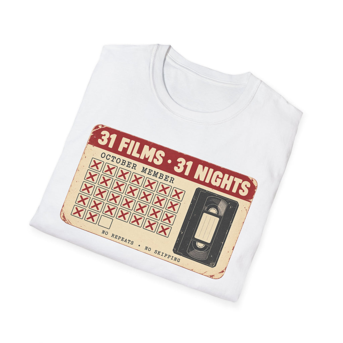 31 Films • 31 Nights Retro VHS Movie Challenge T-Shirt