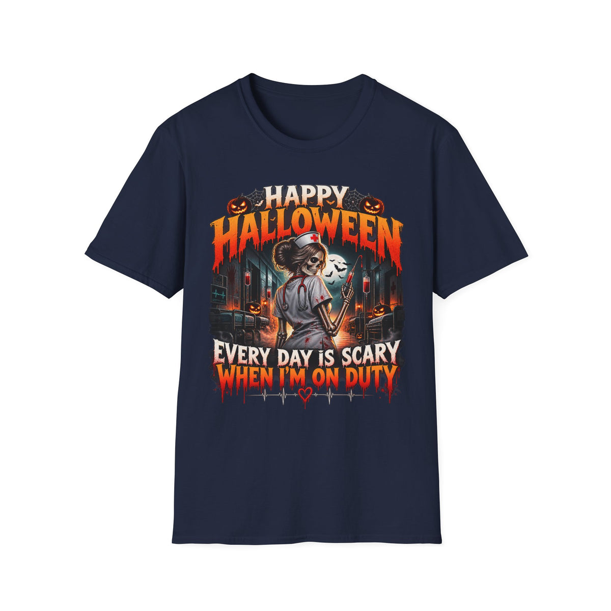 Halloween 'Every Day Is Scary When I'm On Duty' Graphic T-Shirt