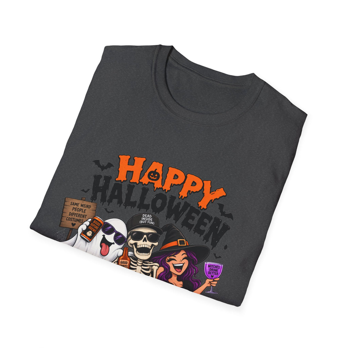 Happy Halloween Ghosts & Skeleton T-Shirt — "I Know Why Halloween Is Your Favorite Holiday"
