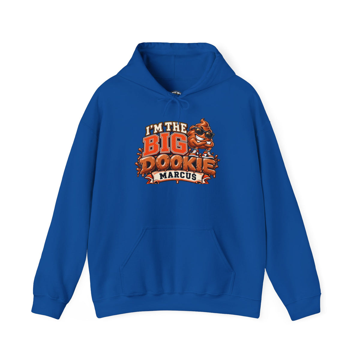I'm the Big Dookie Hoodie - Funny Mascot Personalized Marcus Sweatshirt