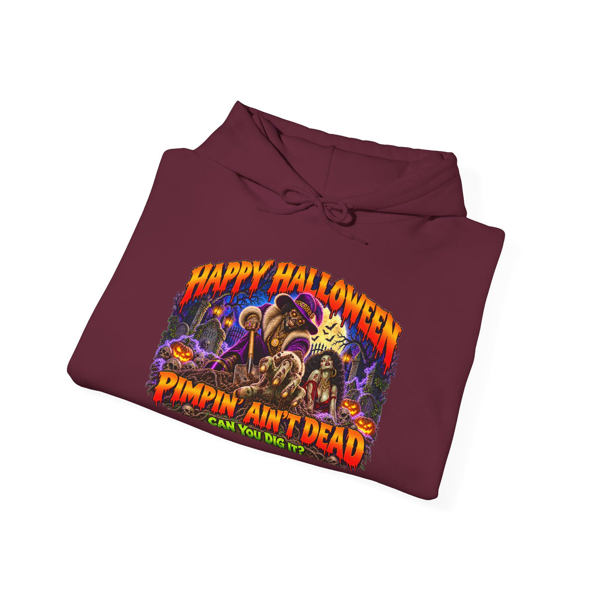 Happy Halloween Pimping  Ain’t Dead Horror Hoodie