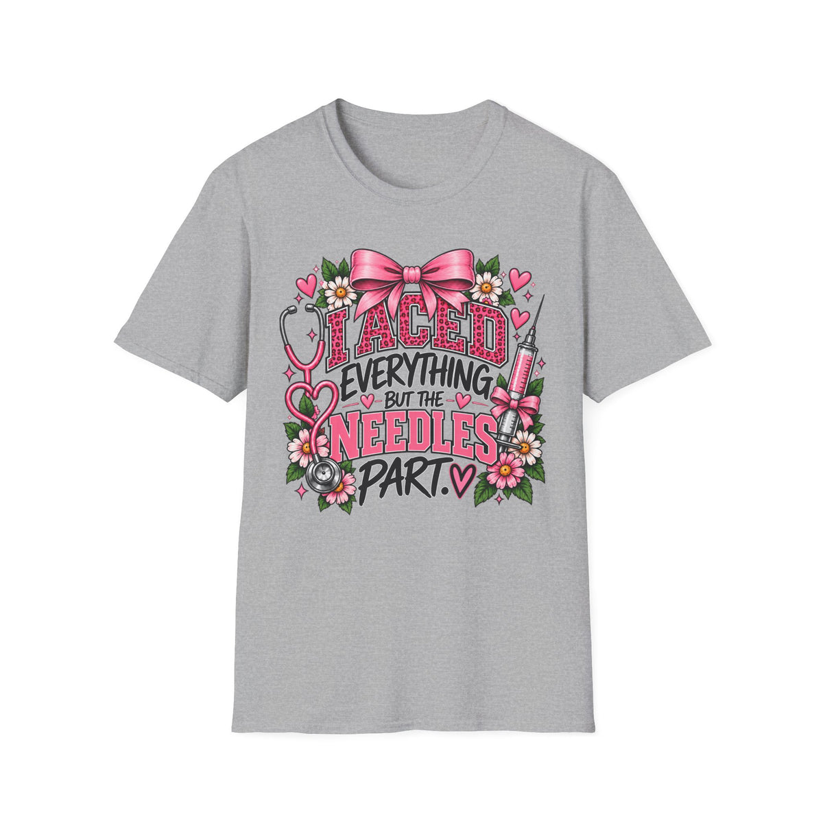 I Aced Everything But The Needles Part T-Shirt — Nurse RN Cute Floral Graduation Gift