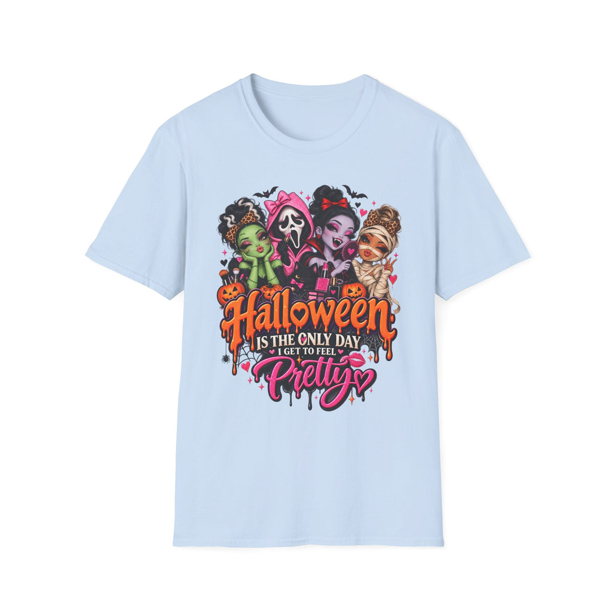 Halloween Pretty T-Shirt — Cute Scary Girls Graphic Tee ("Halloween is the Only Day I Get to Feel Pretty")