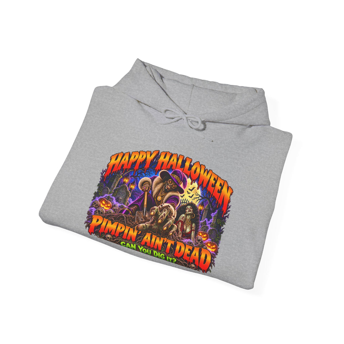 Happy Halloween Pimping  Ain’t Dead Horror Hoodie