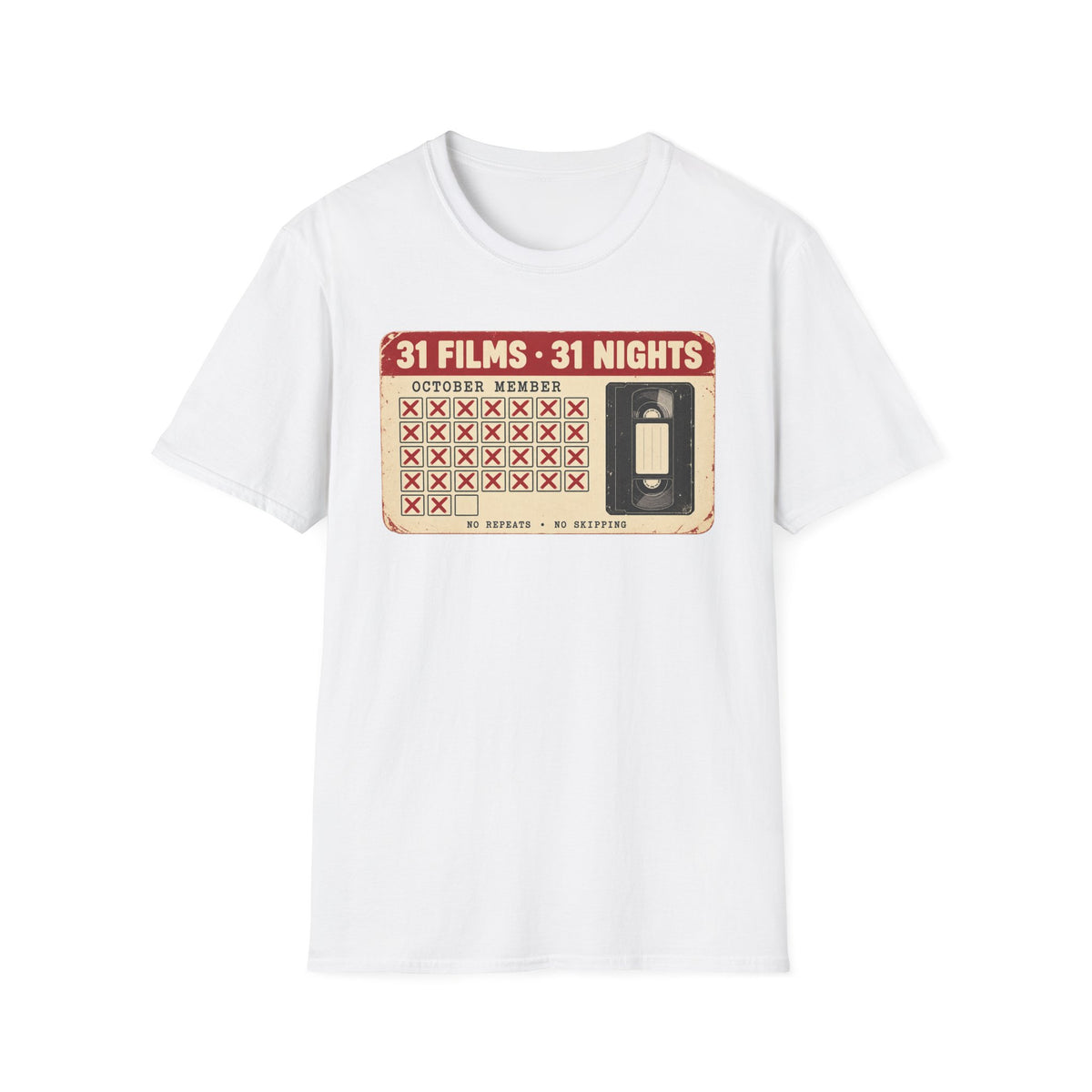 31 Films • 31 Nights Retro VHS Movie Challenge T-Shirt