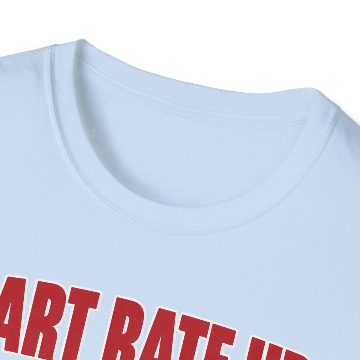 Heart Rate Up, Hate Down T-Shirt — Anti-Hate Heartbeat Tee