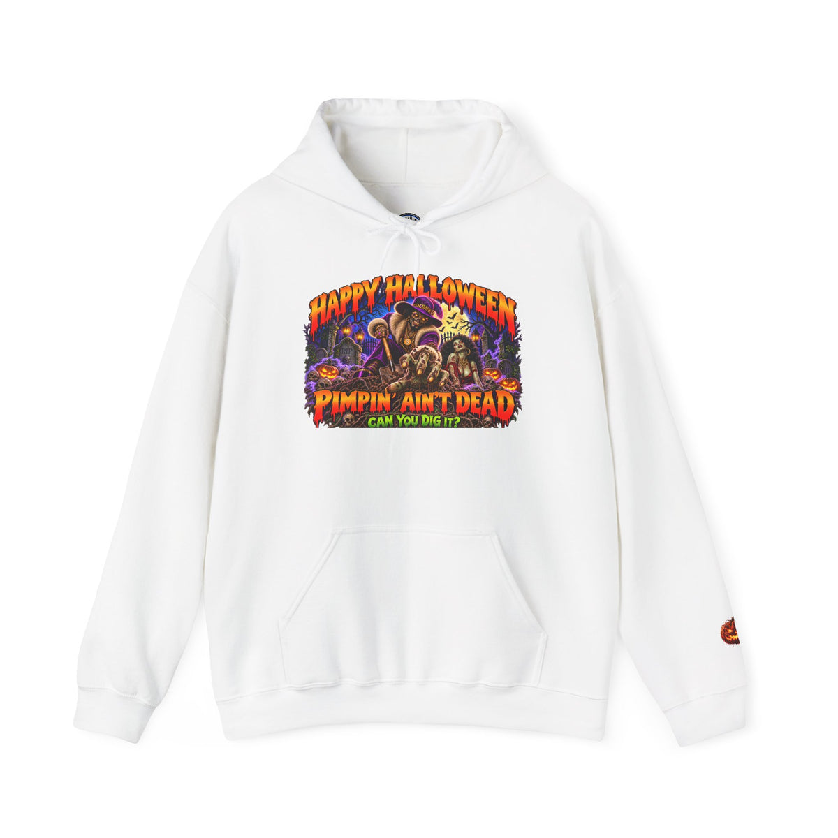 Happy Halloween Pimping  Ain’t Dead Horror Hoodie