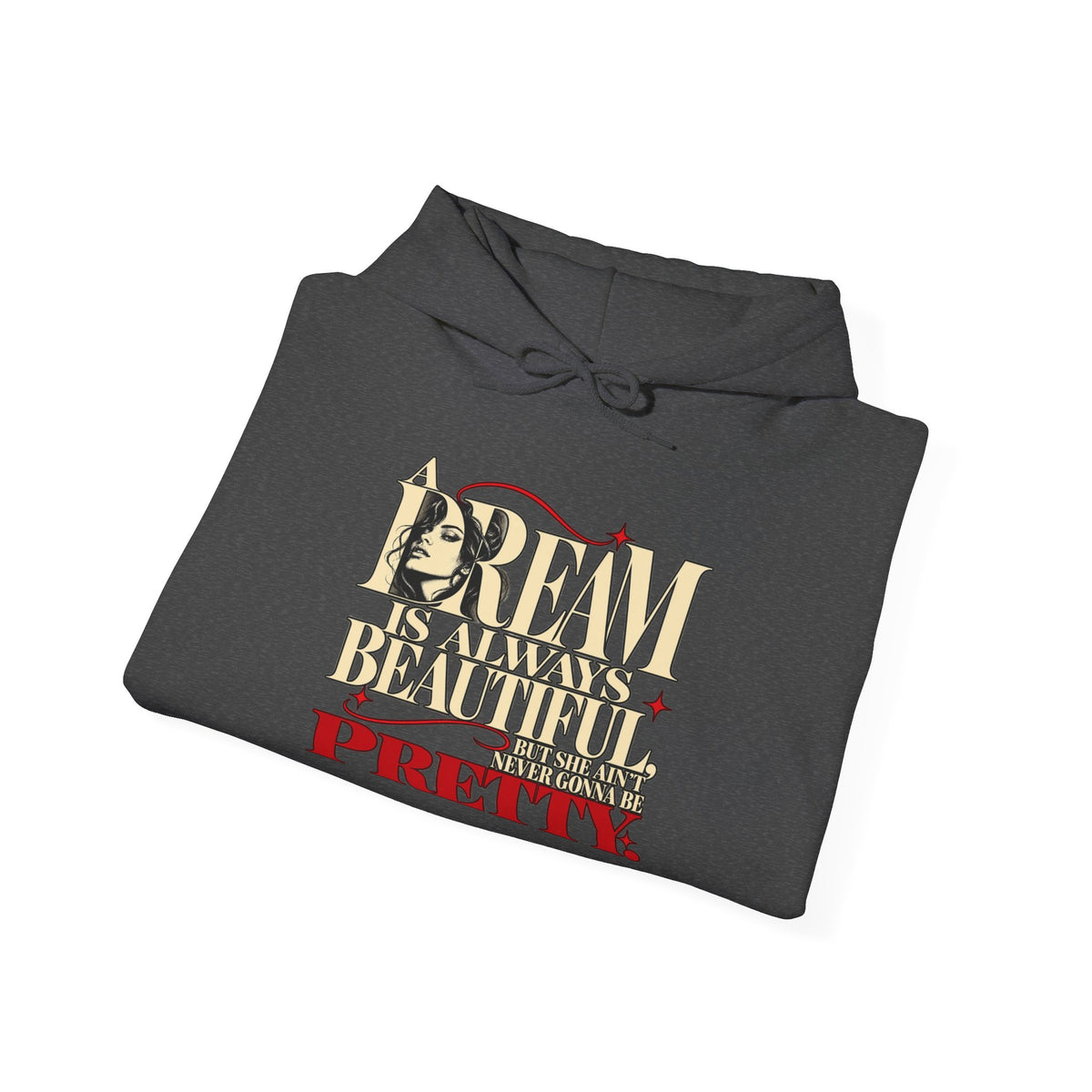 Dream Big Pretty Inspirational Graphic Hoodie