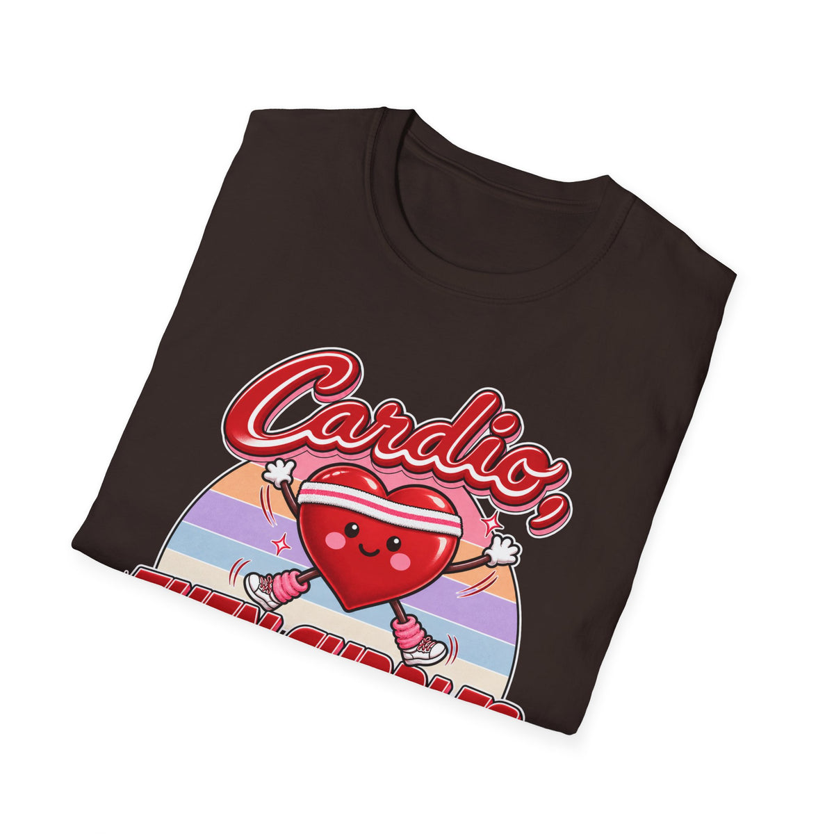 Cardio Then Cuddles T-Shirt – Cute Heart Fitness Graphic Tee