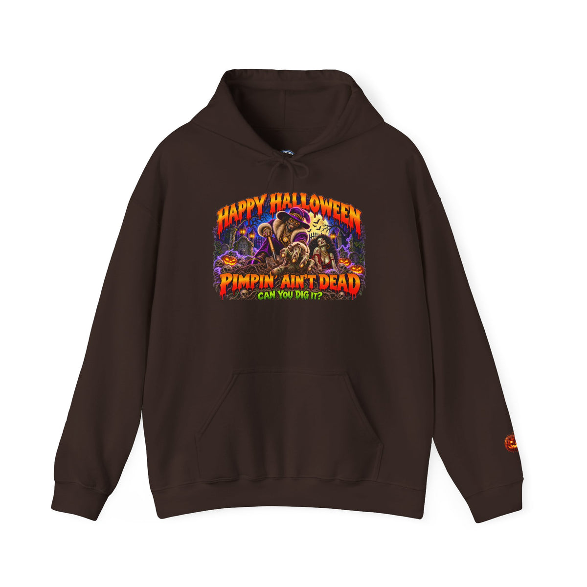 Happy Halloween Pimping  Ain’t Dead Horror Hoodie