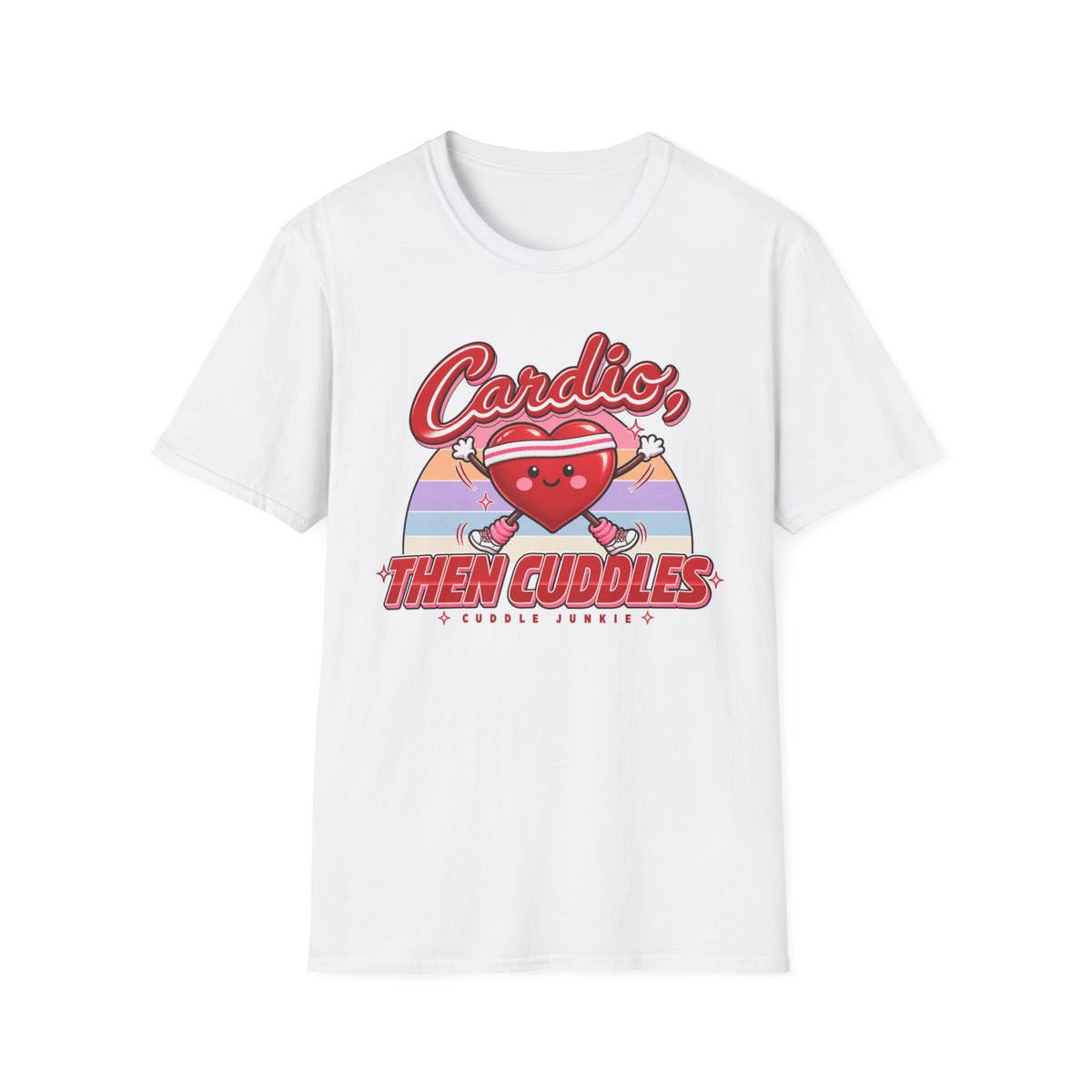 Cardio Then Cuddles T-Shirt – Cute Heart Fitness Graphic Tee