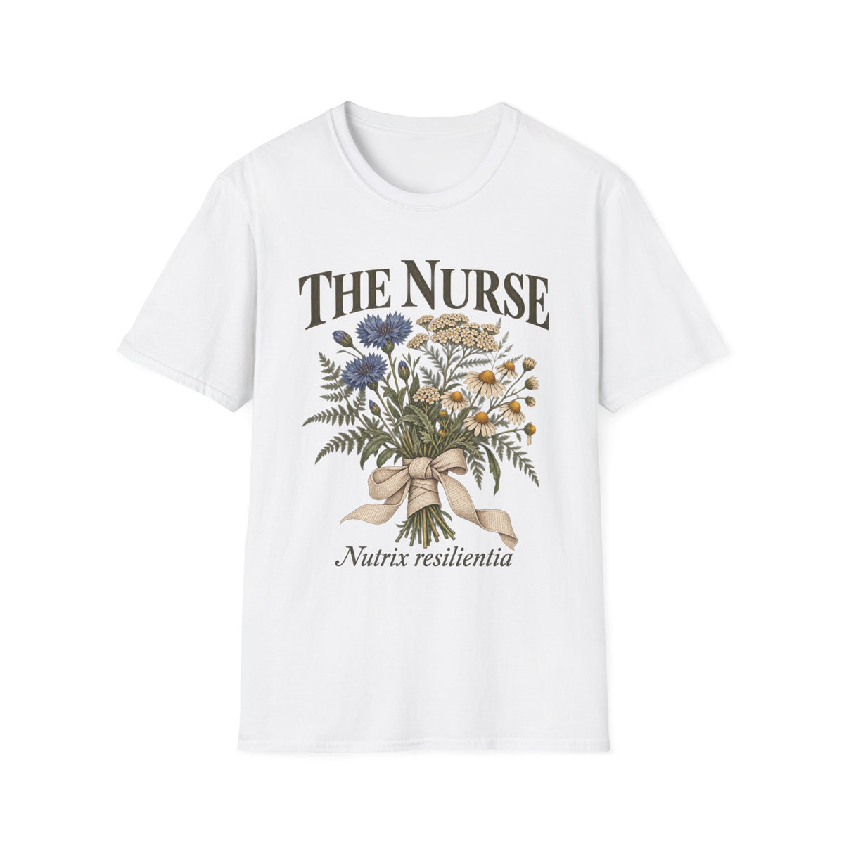 The Nurse Floral T-Shirt — Bouquet Design with 'Nutrix resilientia'