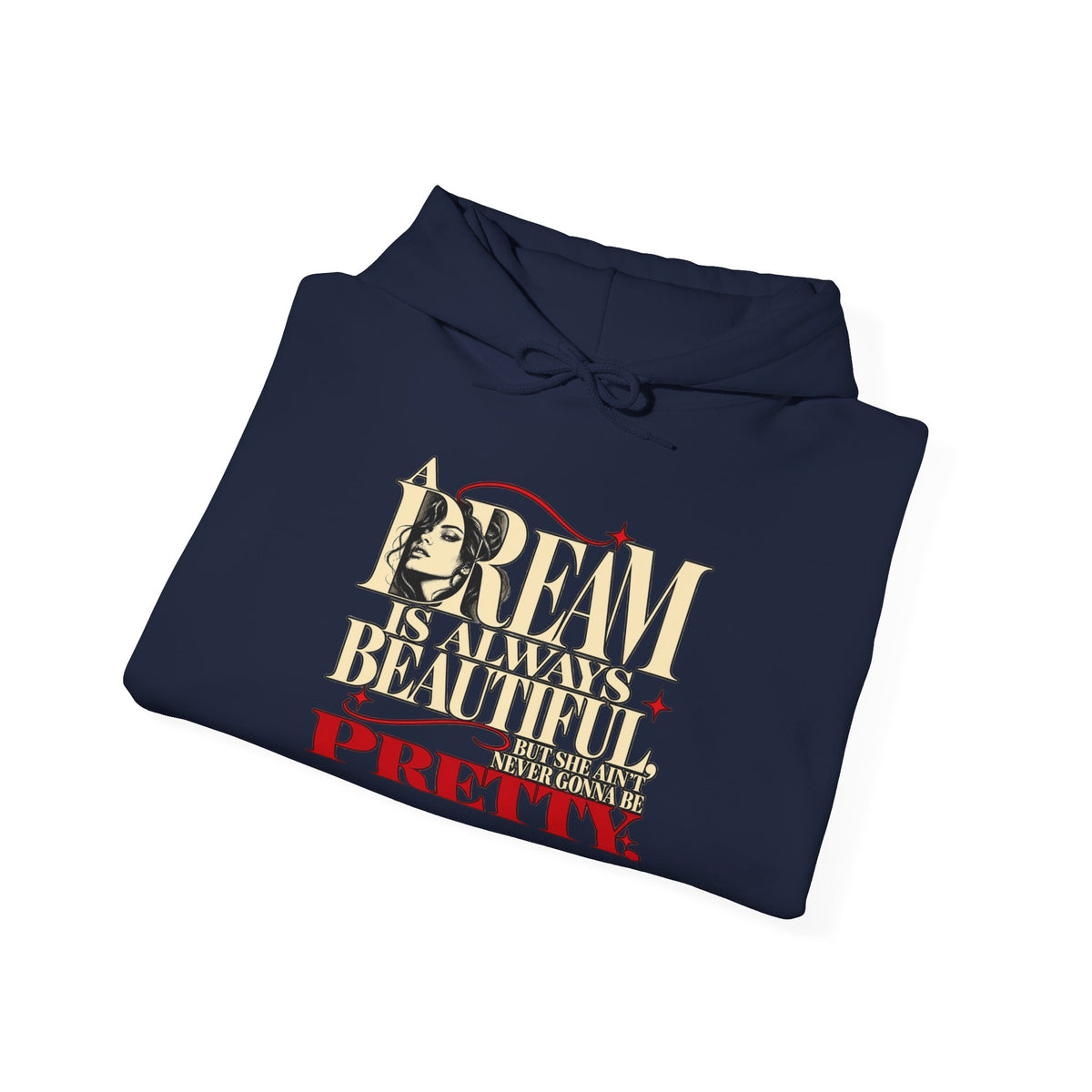 Dream Big Pretty Inspirational Graphic Hoodie