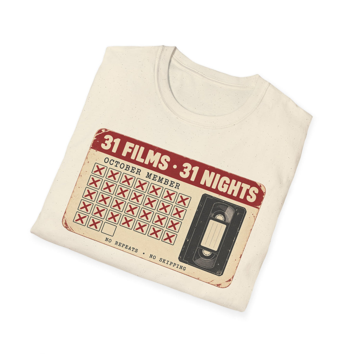31 Films • 31 Nights Retro VHS Movie Challenge T-Shirt