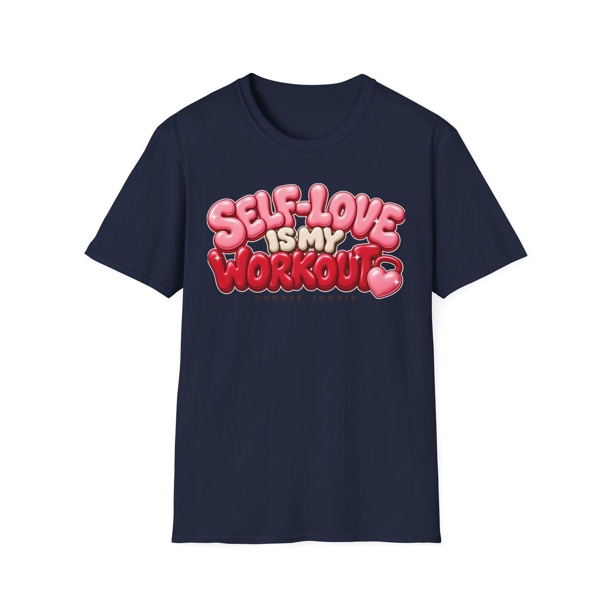 Self-Love Is My Workout T-Shirt — Cute Pink Bubble Text Tee for Women & Teens