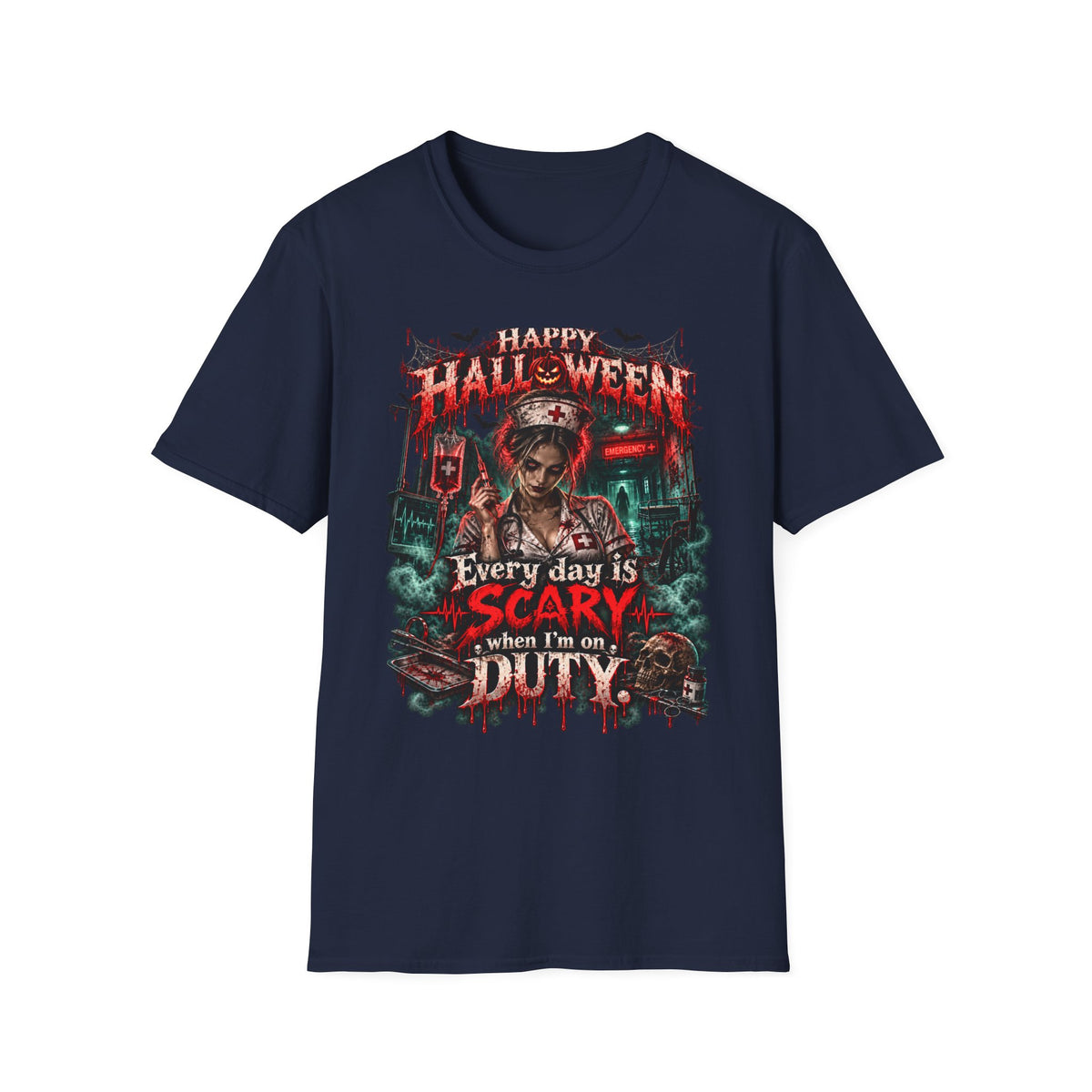 Halloween Nurse T-Shirt — "Every Day is Scary When I’m On Duty" Horror Medical Tee