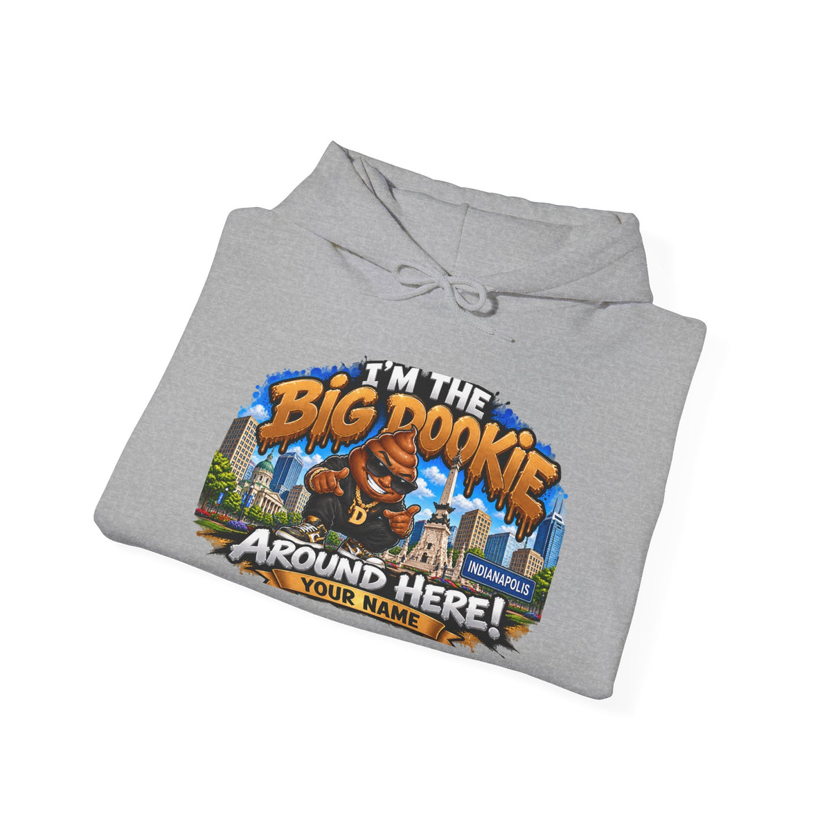 Big Dookie Around Here Hoodie — Customizable Midwest All-Star Graphic Sweatshirt
