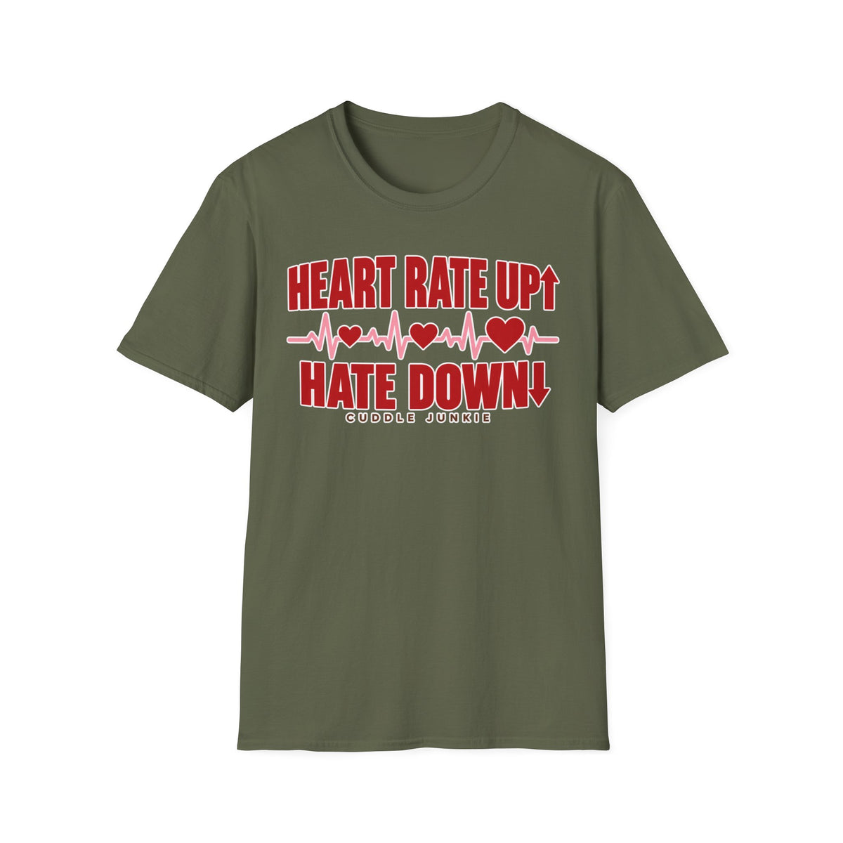 Heart Rate Up, Hate Down T-Shirt — Anti-Hate Heartbeat Tee