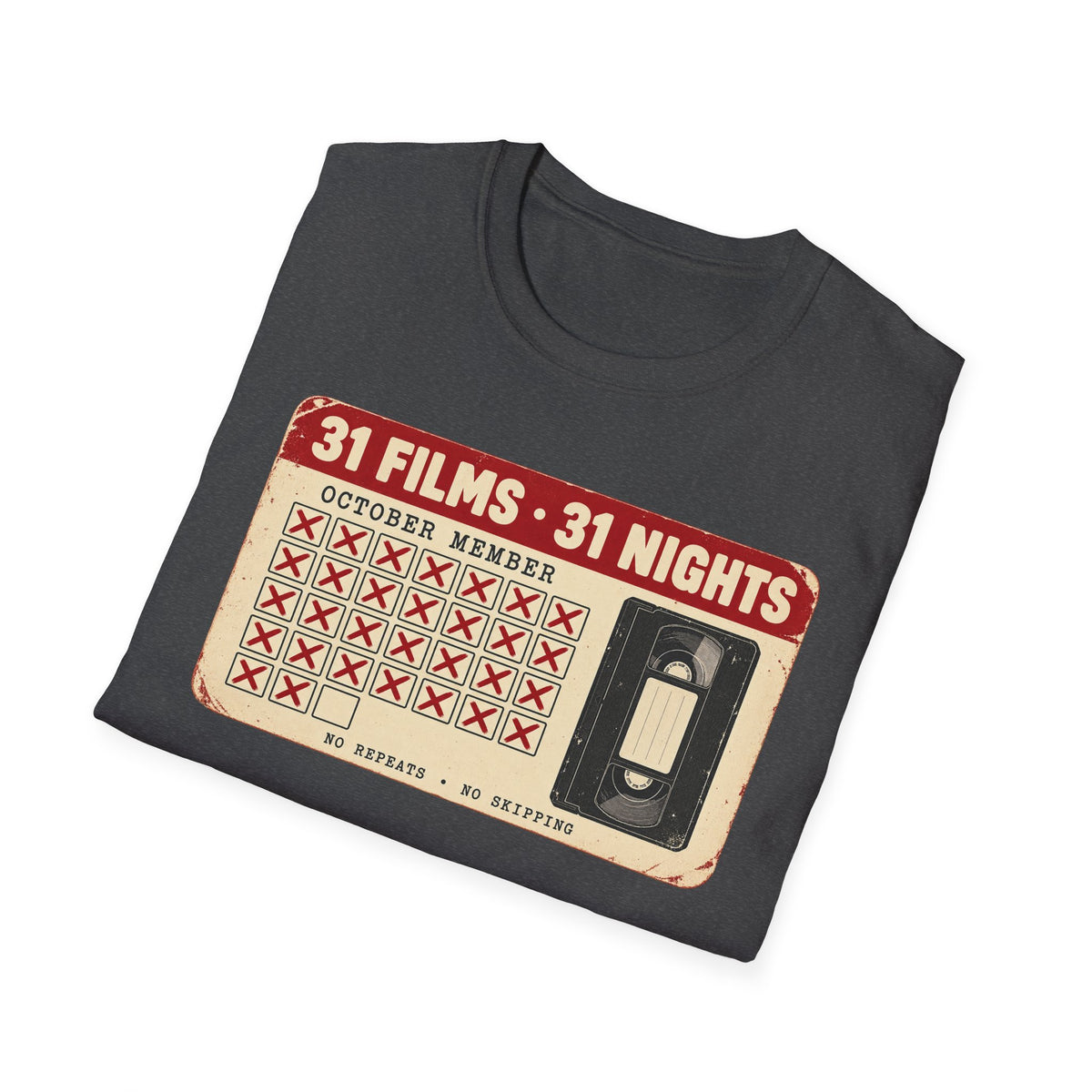 31 Films • 31 Nights Retro VHS Movie Challenge T-Shirt
