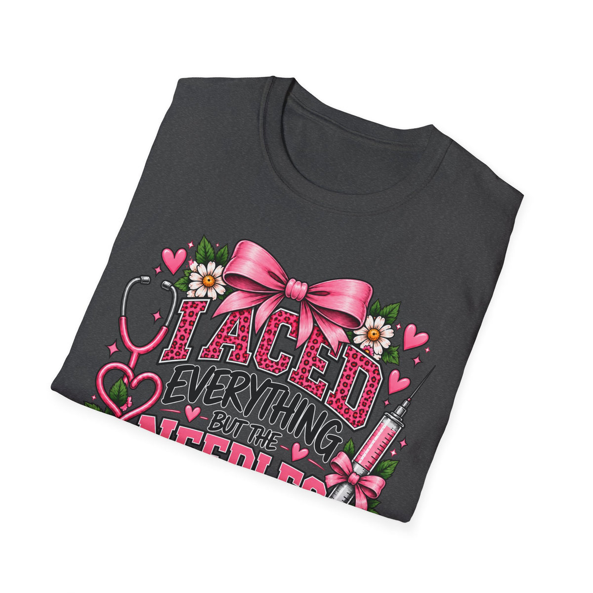 I Aced Everything But The Needles Part T-Shirt — Nurse RN Cute Floral Graduation Gift